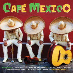 Cafe Mexico - (Import CD)