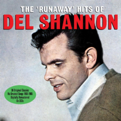 The Runaway - Hits Of Del Shannon (CD)