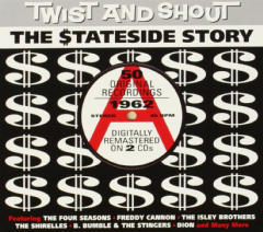 Twist and Shout Stateside Story 1962 - (Import CD)
