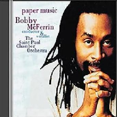 Mc Ferrin Bobby &amp; St. Paul Chamber Orch – Paper Music (CD)