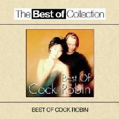 Best Of Cock Robin (CD)