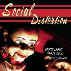 Social Distortion - White Light White Heat White Trash (CD)