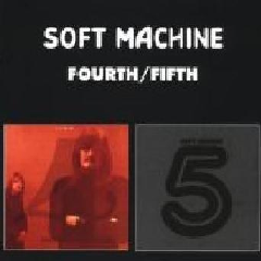 Soft Machine - Fourth / Fifth (CD)