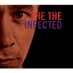 The The - Infected (CD)
