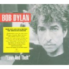 Bob Dylan - Love And Theft - Remastered