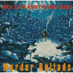 Murder Ballads (CD / Album)