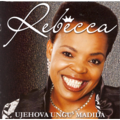 Rebecca - Ujehova Ungu' Madida (CD)