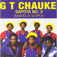 Chauke G.t. - Sapota No.3 - Mafela Sopo (CD)
