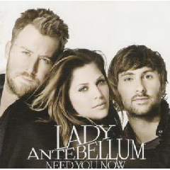 Lady Antebellum - Need You Now [Pop Mix] (CD)