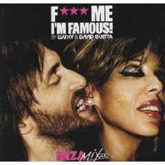 Guetta David - F*** Me, I'm Famous - Ibiza Mix (CD)