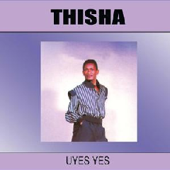 Thisha - Uyes Yes (CD)
