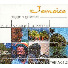 A Trip Around The World - Jamaica - Reggae Greatest - Various Artists (CD)