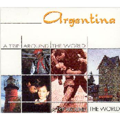 A Trip Around The World - Argentina - Various Artists (CD)