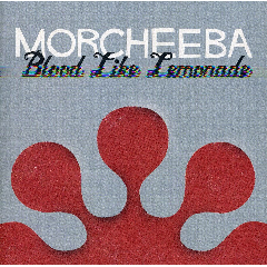 Morcheeba - Blood Like Lemonade (CD)