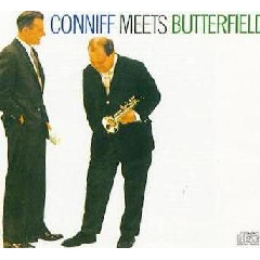 Ray Conniff. - Conniff Meets Butterfield (CD)