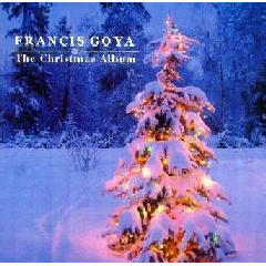 Francis Goya - Christmas Album (CD)
