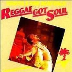 Reggae Got Soul (CD)