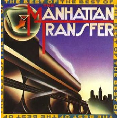 Best Of Manhattan Transfer (CD)