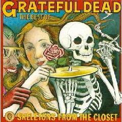 Skeletons From The Closet - Best Of The Grateful Dead (CD)
