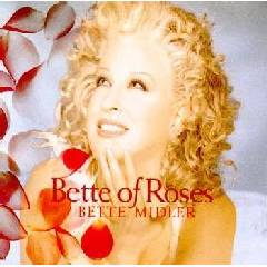Bette Of Roses (CD)