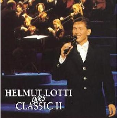 Helmut Lotti - Goes Classic - Vol.2 (CD)