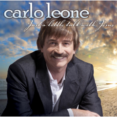 Carlo Leone - Just A Little Talk With Jesus (CD)