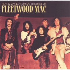 Black Magic Woman - Best Of Fleetwood Mac (CD)