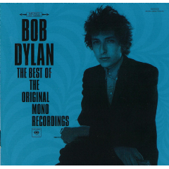 Dylan Bob - Best Of The Original Mono Recordings (CD)