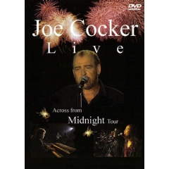 Cocker Joe - Across From Midnight Tour (DVD)