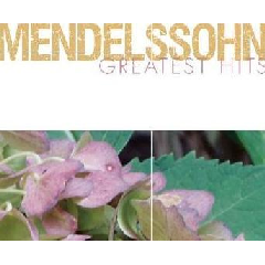 Mendelssohn Greatest Hits (CD)