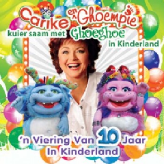 Carike &amp; Ghoempie Kuier Saam Met Ghoeghoe In Kinderland Vol 10 (CD)