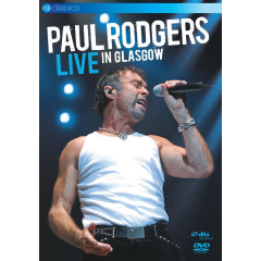 Rodgers, Paul - Live From Glasgow (DVD)