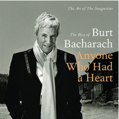 Burt Bacharach - Anyone Who Had A Heart - The Art Of The (CD)