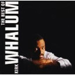 Best Of Kirk Whalum (CD)