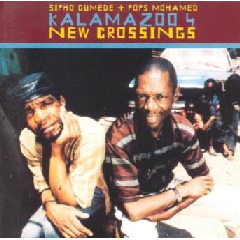 Kalamazoo : Sipho Gumede &amp;Pops Mohamed - New Crossings - Kalamazoo 4 (CD)