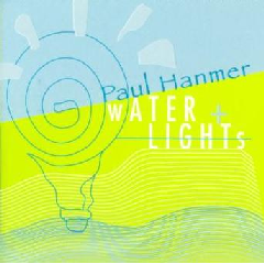 Paul Hammer - Water And Lights (CD)
