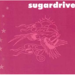 Sugardrive - Love Etc (CD)