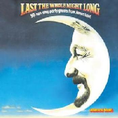 Last The Whole Night Long (CD)