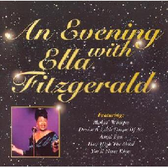 Ella Fitzgerald - An Evening With Ella Fitzgerald (CD)