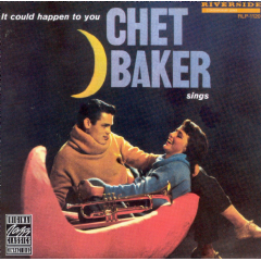 Chet Baker - It Could Happen To You - Chet Baker Sings (CD)