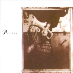 Surfer Rosa Come On Pilgrim (CD)
