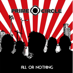 Prime Circle - All Or Nothing (CD)