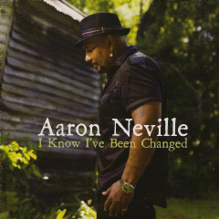 Neville Aaron - I Know I've Been Changed (CD)