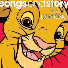 Songs &amp; Story - Lion King (CD)