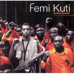 Kuti, Femi - Live At The Shrine (CD)