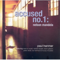 Paul Hammer - Accused No.1 Nelson Mandela (CD)