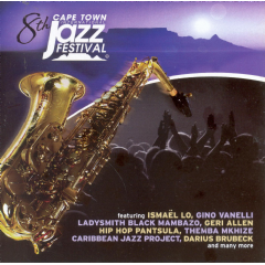Cape Town International Jazz Festival 2007 - Various Artists (CD)