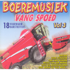 Boeremusiek Vang Spoed - Vol.3 (CD)