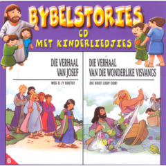Bybelstories Met Kinderliedjies - Die Verhaal Van Joesf / Die Verhaal Van Die Wonderlike Visvangs (CD)