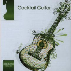Cocktail Guitar (CD)